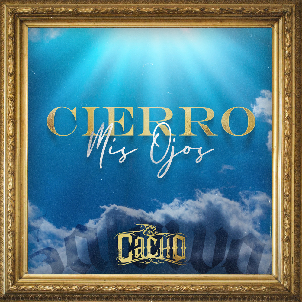 Cierro Mis Ojos (Explicit)