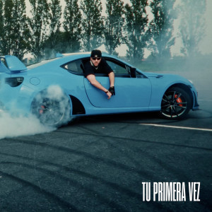 Listen to Tu Primera Vez (Explicit) song with lyrics from Alessio La Profunda Melodia