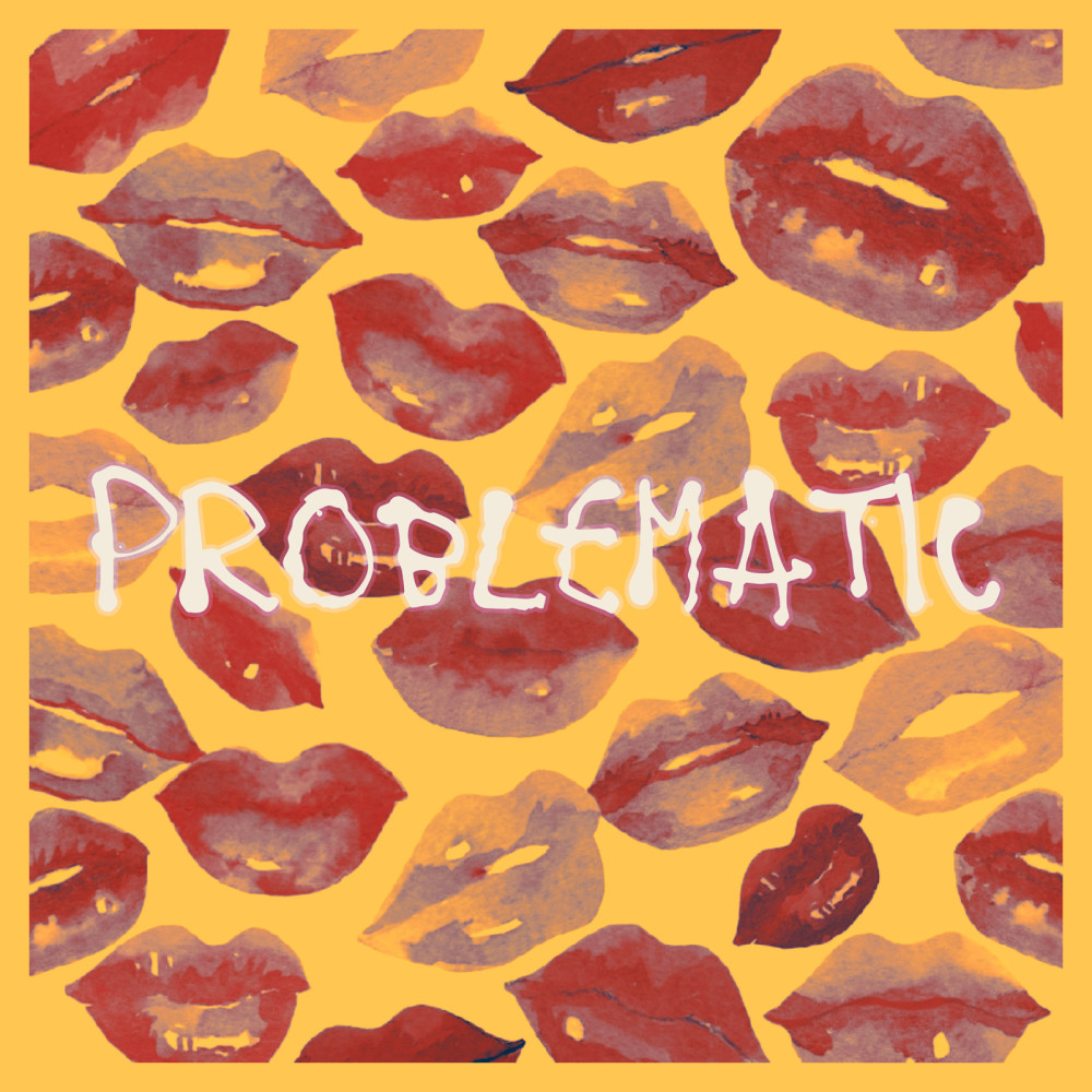 Problematic (Explicit)