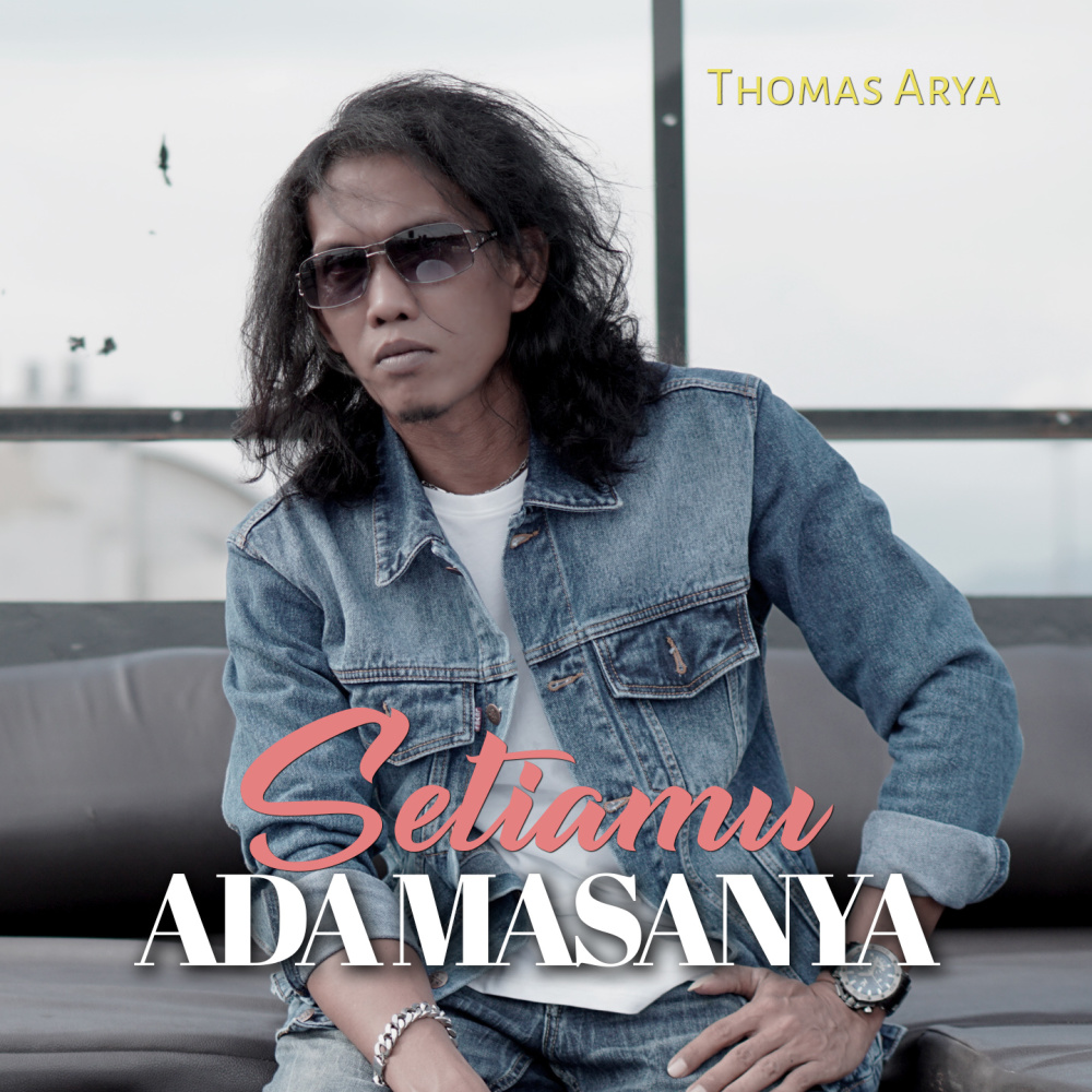 Setiamu Ada Masanya