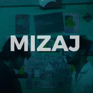 Listen to Mizaj song with lyrics from Afaq Ashfaq