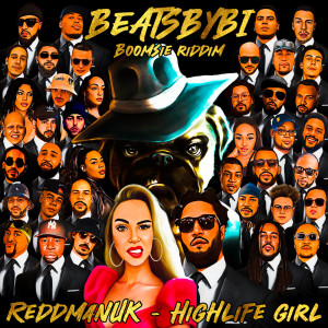 BeatsbyBi的专辑Highlife Girl (Explicit)