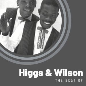 Higgs & Wilson的專輯The Best of Higgs & Wilson