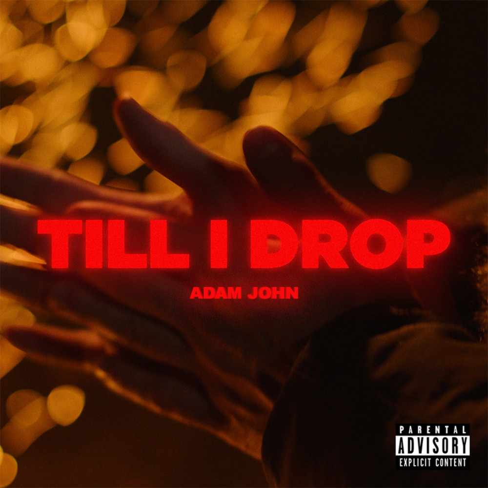 Till I Drop (Explicit)