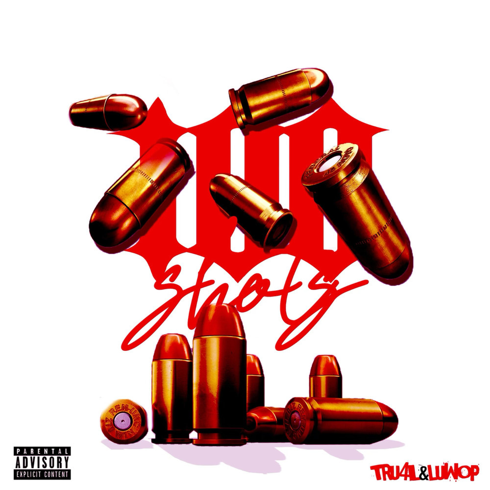 100 Shots (Explicit)