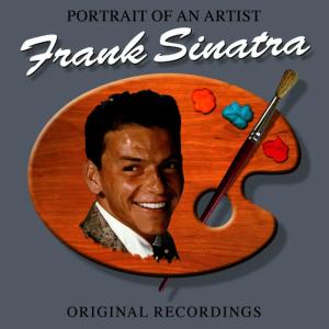 Frank Sinatra的專輯Portrait Of An Artist
