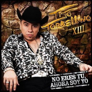 Album No Eres Tu, Ahora Soy Yo from Tito Torbellino