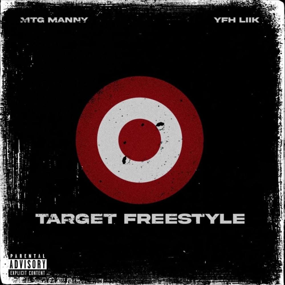 Target "Freestyle" (feat. YFH LIIK) (Explicit)