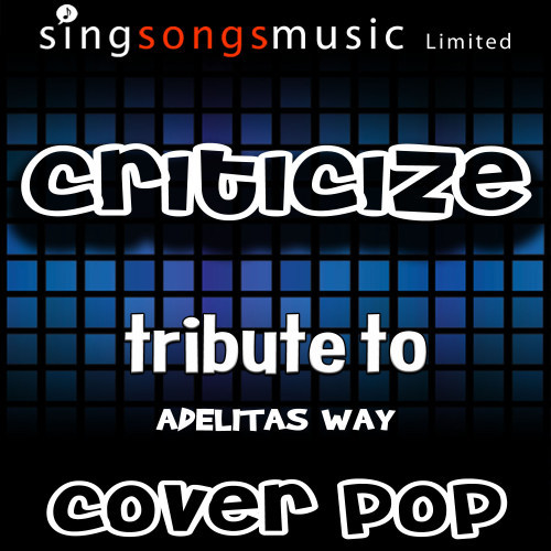 Criticize (Tribute)