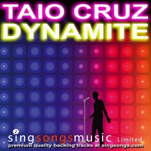 收聽2010s Karaoke Band的Dynamite (In the style of Taio Cruz)歌詞歌曲