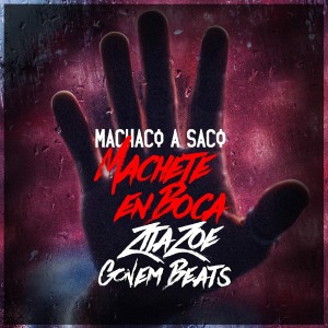 Machete en Boca的專輯Machaco a Saco (Explicit)