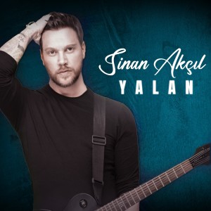 Listen to Yalan (Akustik) song with lyrics from Sinan Akçıl