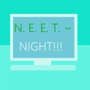 收聽Baker CarterG的NEET~Night!!!歌詞歌曲