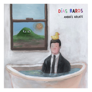 อัลบัม Días Raros ศิลปิน Andrés Arzate