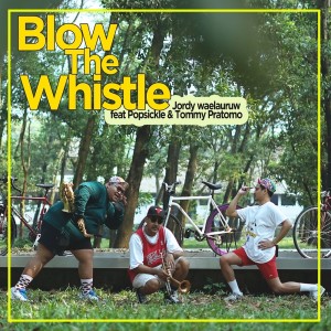 Tommy Pratomo的专辑Blow The Whistle