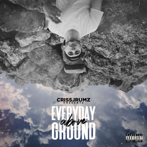 Listen to The Crown (Explicit) song with lyrics from Criss Jrumz