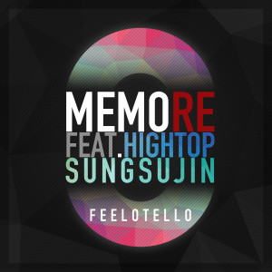 Listen to MEMO-RE (feat.  HighTop, 成秀珍) song with lyrics from 필로텔로