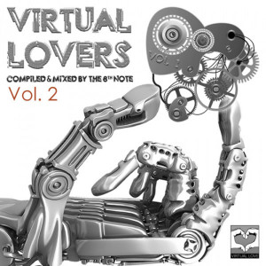 ดาวน์โหลดและฟังเพลง Virtual Lovers - Vol. 2 (DJ Mix) พร้อมเนื้อเพลงจาก Various
