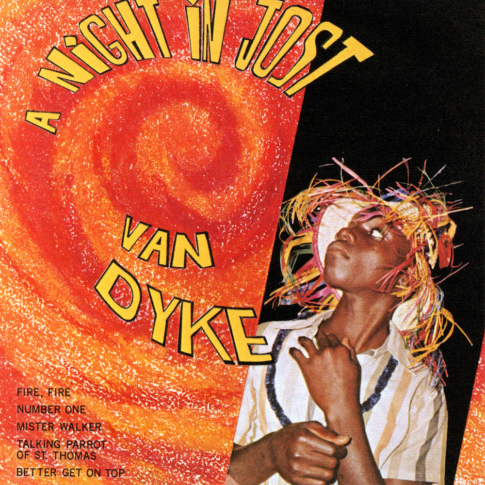 Better Get On Top (Live At Foxy’s Tamarind, Jost Van Dyke, British Virgin Islands / 1968)