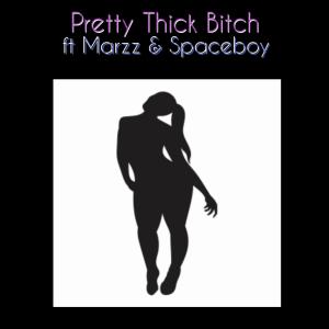 收聽Zachariah Wai的Pretty Thick ***** (feat. Marzz & Spaceboy) (Explicit)歌詞歌曲