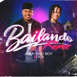 ดาวน์โหลดและฟังเพลง Bailando (Remix) พร้อมเนื้อเพลงจาก Jimmy Bad Boy