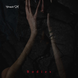 ดาวน์โหลดและฟังเพลง Bodies (Explicit) พร้อมเนื้อเพลงจาก Young SM