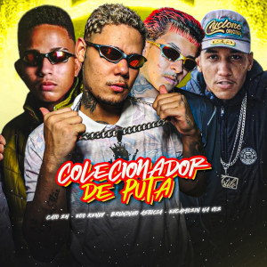 收聽eoo kendy的Colecionador de Puta (Explicit)歌詞歌曲