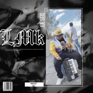ดาวน์โหลดและฟังเพลง LMK (Explicit) พร้อมเนื้อเพลงจาก Joe $eis