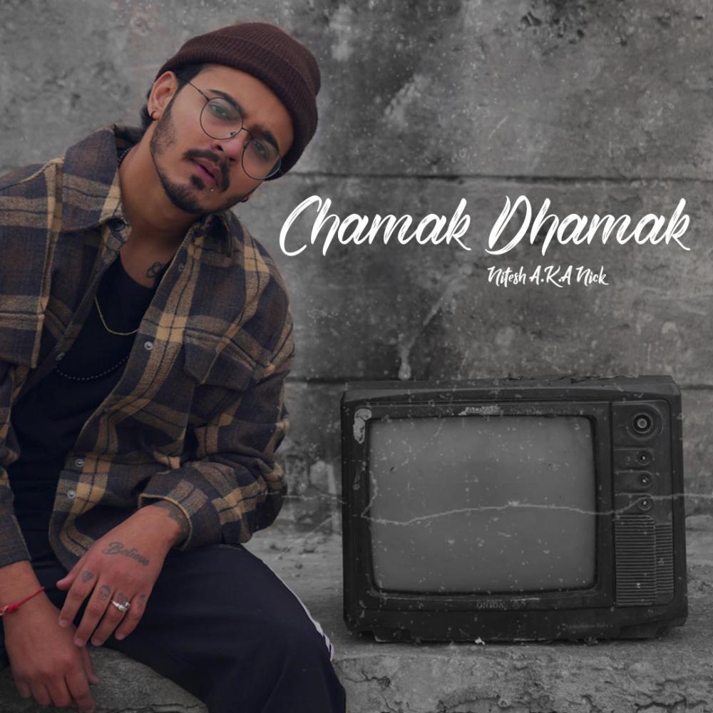 Chamak Dhamak (Explicit)