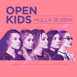 Dengarkan lagu Hulla Bubba nyanyian Open Kids dengan lirik