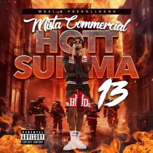 อัลบัม Hott Summa 13 (Explicit) ศิลปิน Mista Commercial