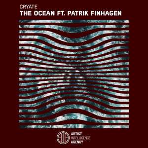ดาวน์โหลดและฟังเพลง The Ocean พร้อมเนื้อเพลงจาก Cryate
