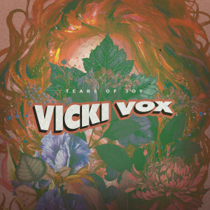 Album Tears of Joy (Explicit) from Vicki Vox