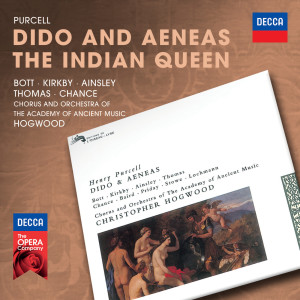 Catherine Bott的專輯Purcell: Dido & Aeneas; The Indian Queen