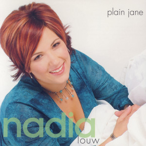 收聽Nadia Louw的Plain Jane歌詞歌曲