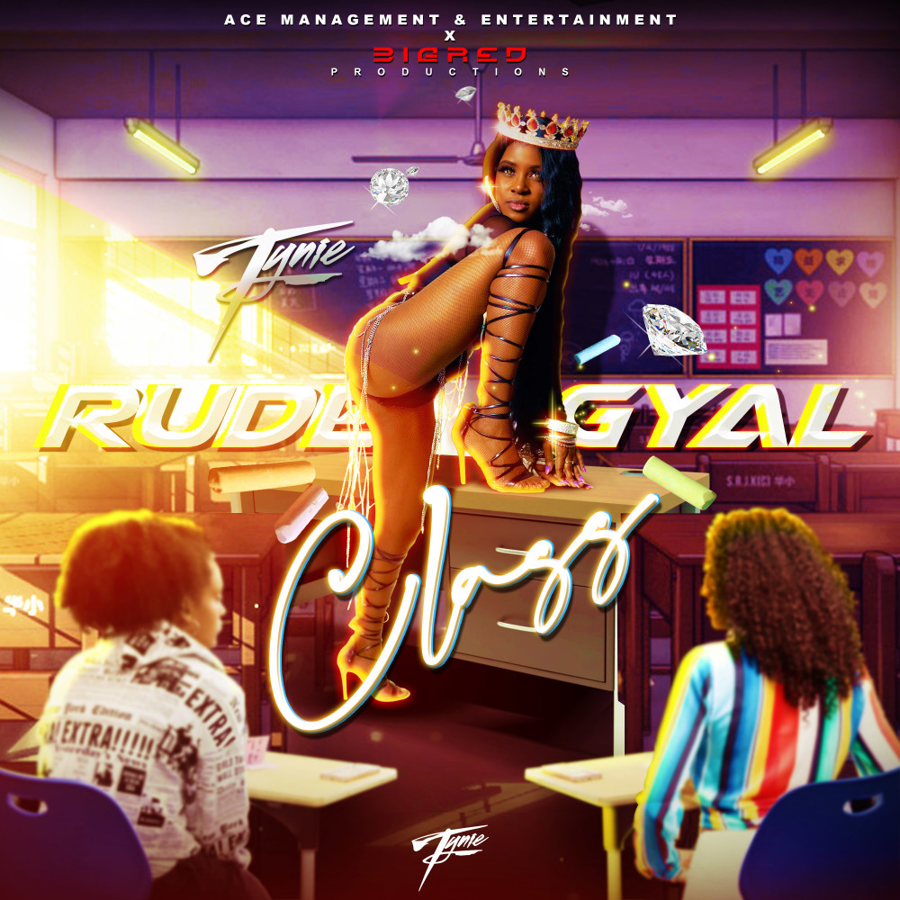 Rude Gyal Class (Explicit)