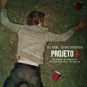 ดาวน์โหลดและฟังเพลง Rave Projeto X พร้อมเนื้อเพลงจาก Mc Wézinho