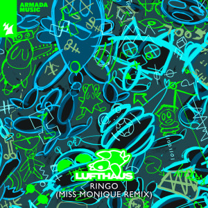 Album Ringo (Miss Monique Remix) oleh Lufthaus