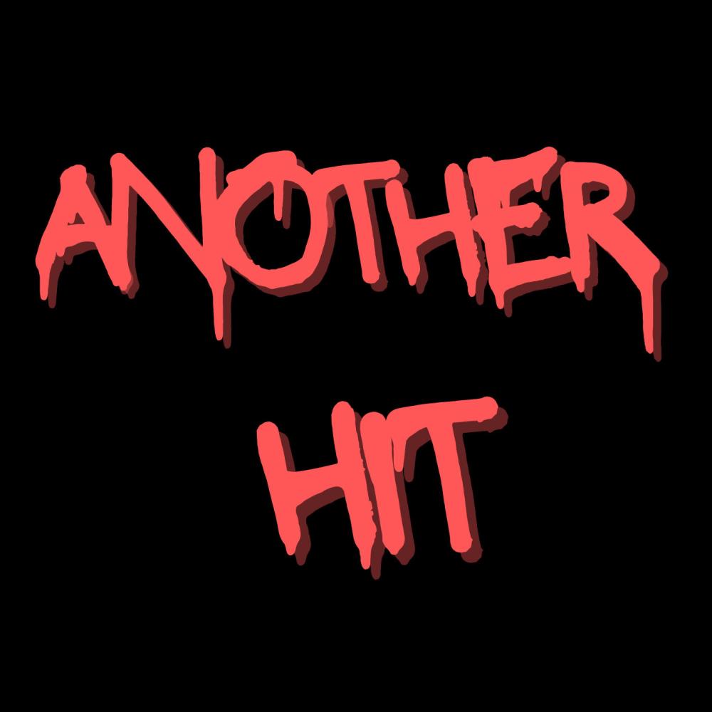 Another Hit (Explicit)