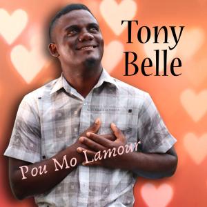 Album Pou Mo Lamour from Tony Belle