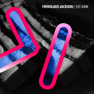 Dengarkan lagu Who Ya Working With (Original Mix) nyanyian Frivolous Jackson dengan lirik