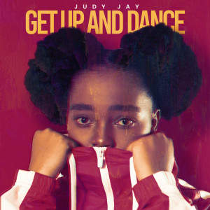 อัลบัม Get Up and Dance ศิลปิน Judy Jay