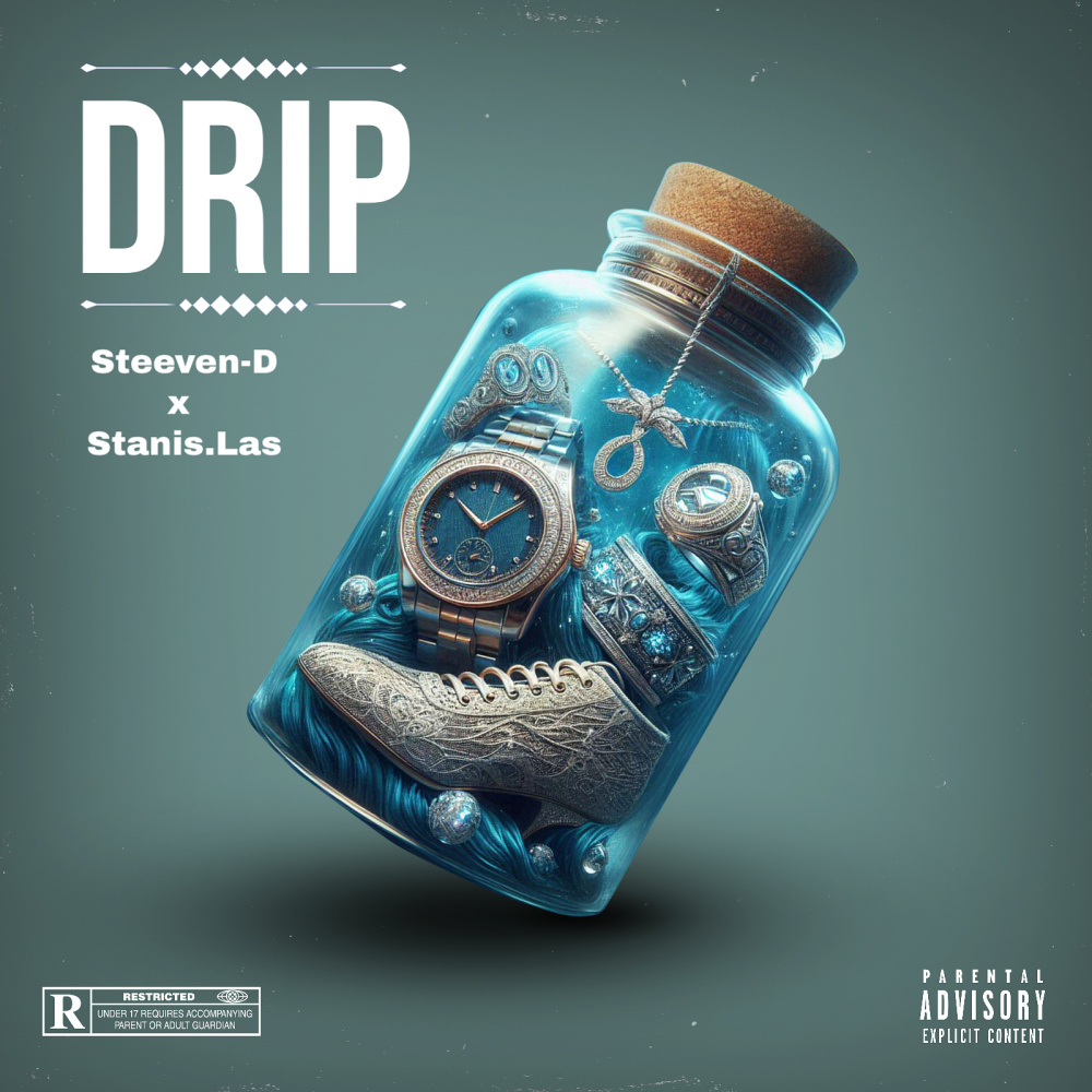 Drip (Explicit)