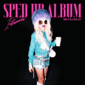 Album SPED UP ALBUM (Explicit) from INSTASAMKA
