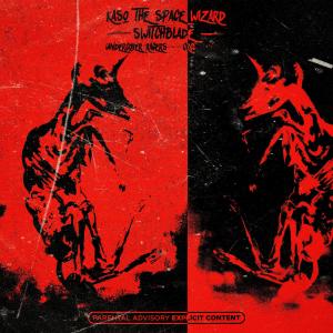 Kaso The Space Wizard的專輯SWITCHBLADE (Explicit)