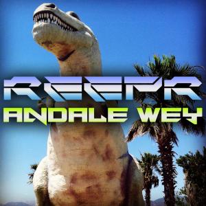收聽Reepr的Andale Wey歌詞歌曲