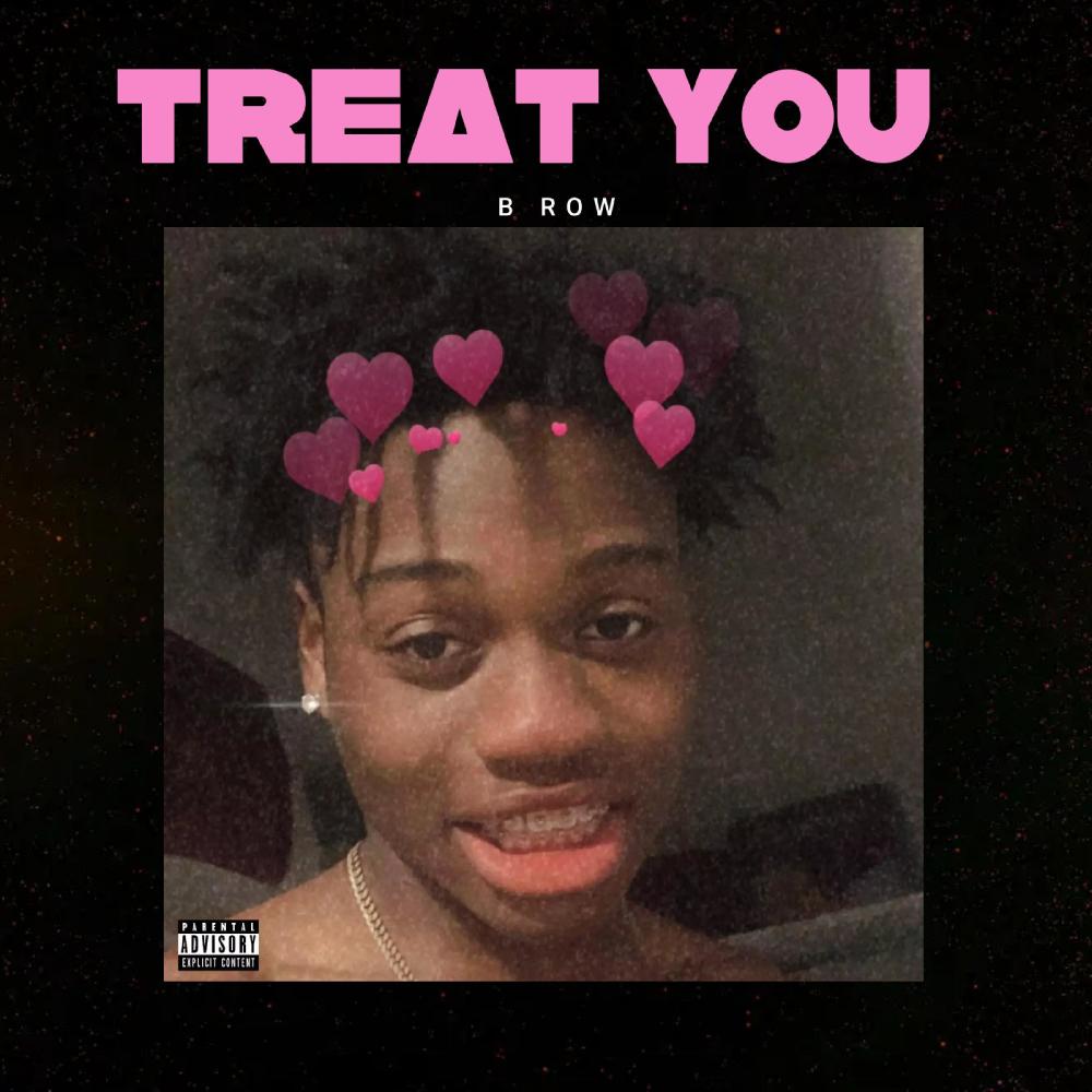Treat You (Explicit)