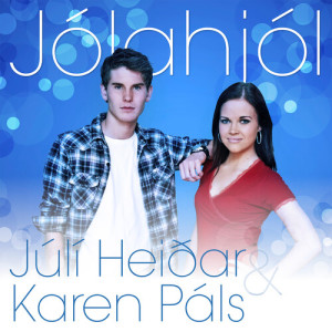 Listen to Jólahjól song with lyrics from Júlí Heiðar