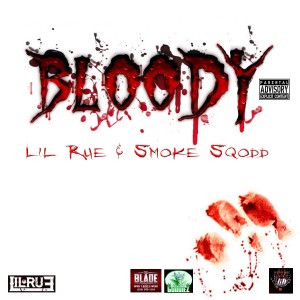 Smoke Sqodd的專輯Bloody (Explicit)