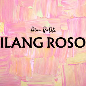 Album Ilang Roso oleh Dian Ratih